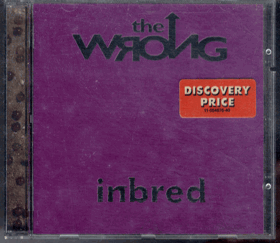 CD - The Wrong - Inbred