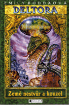 Deltora. 3, Město krys