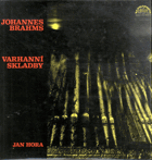 LP - Johannes Brahms - Varhanní skladby