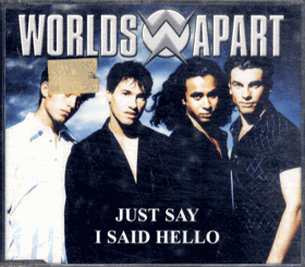 CD - Worlds Apart - Just Say