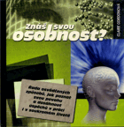 Znáš svou osobnost?
