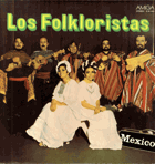 LP - Los Folkloristat - Mexiko