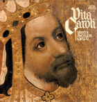 LP - Vita Caroli - Vlastní životopis Karla IV. - Jan Kačer a Nina Divíšková
