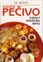 Sváteční pečivo - cukroví, moučníky, dorty