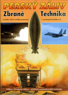 Perský záliv - zbraně a technika