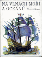 Na vlnách moří a oceánů