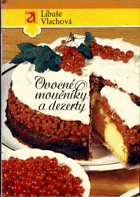 Ovocné moučníky a dezerty