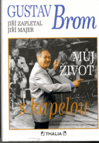 Můj život s kapelou