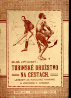Turinské družstvo na cestách