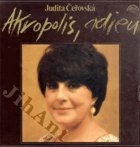 LP - Judita Čeřovská - Akropolis, adieu
