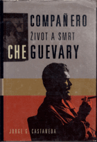 Compañero - život a smrt Che Guevary