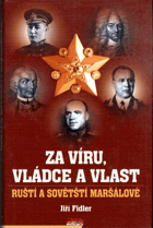 Za víru, vládce a vlast