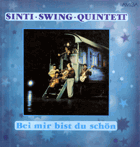 LP - SINTI SWING QUINTETT - BEI MIR BIST DU SCHÖN