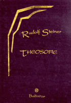 Theosofie - úvod do nadsmyslového poznání světa a určení člověka