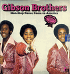 LP - Gibson Brothers - Non-Stop Dance