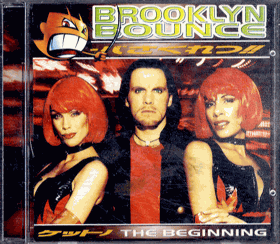 CD - Brooklyn Bounce - The Beginning