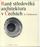 Raně středověká architektura v Čechách