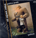 LP Petra Janů Golem - Už nejsem volná