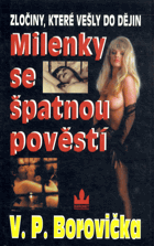 Milenky se špatnou pověstí