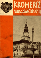 Kroměříž, hanácké Athény