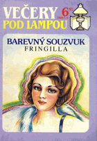 Večery pod lampou - Barevný souzvuk