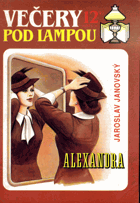 Večery pod lampou - Alexandra