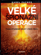 Velké špionážní operace - studená válka