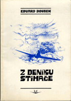 Z deníku stihače