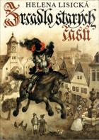 Zrcadla starých časů - pověsti a zkazky z českých měst