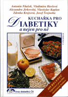 Kuchařka pro diabetiky a nejen pro ně