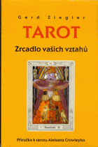 Tarot: zrcadlo duše