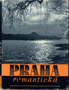 Praha romantická