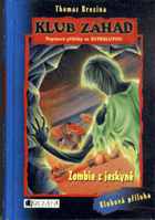 Zombie z jeskyně