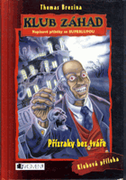 Přízraky bez tváře