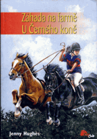 Záhada na farmě U Černého koně