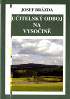 Učitelský odboj na Vysočině