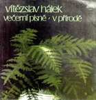 LP - Vítězslav Hálek - Večerní písně - V přírodě