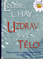 Uzdrav své tělo