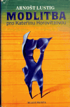 Modlitba pro Kateřinu Horovitzovou
