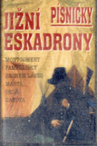 MC - Písničky Jižní eskadrony