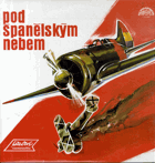 LP - Pod španělským nebem (letectví, kosmonautika)