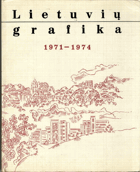 Lietuviu grafika 1971 -1974