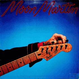 LP - Moon Martin - Street Fever