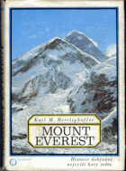 Mount Everest - Historie dobývání nejvyšší hory světa