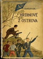 Hrdinové z ostrova