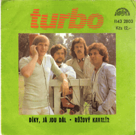 Singl - Turbo - Díky, já jdu dál...