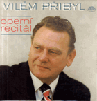 LP - Vilém Přibyl - Operní recitál