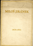 Miloš Jiránek 1875 - 1911