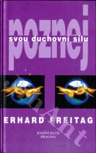 Poznej svojí duchovní sílu