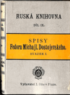 Spisy Fedora Michajloviče Dostojevského. Svazek 1, Zápisky z mrtvého domu